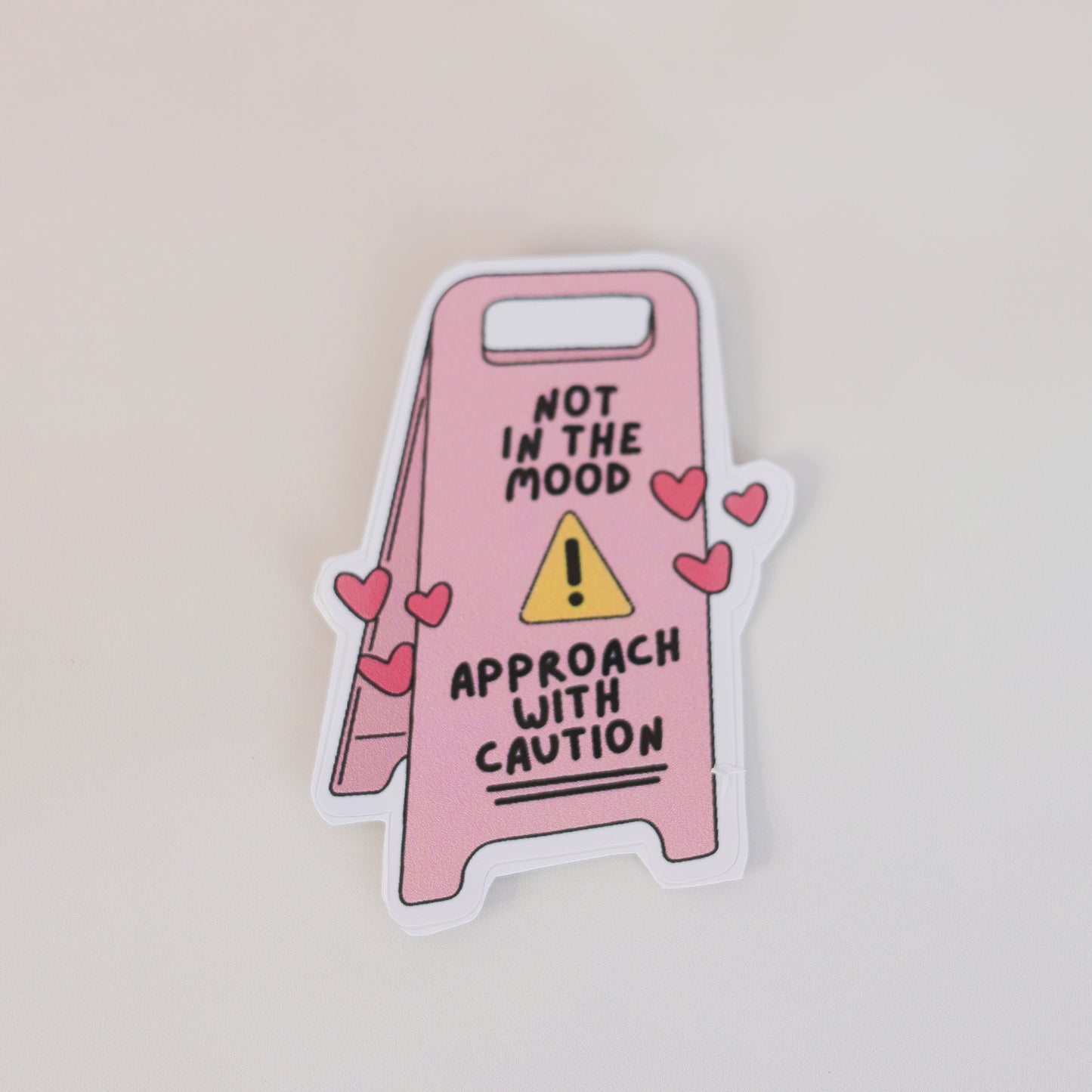 Pink sign with text 'Not in the mood, approach with caution' preppy aesthetic sticker – pastel lettering design