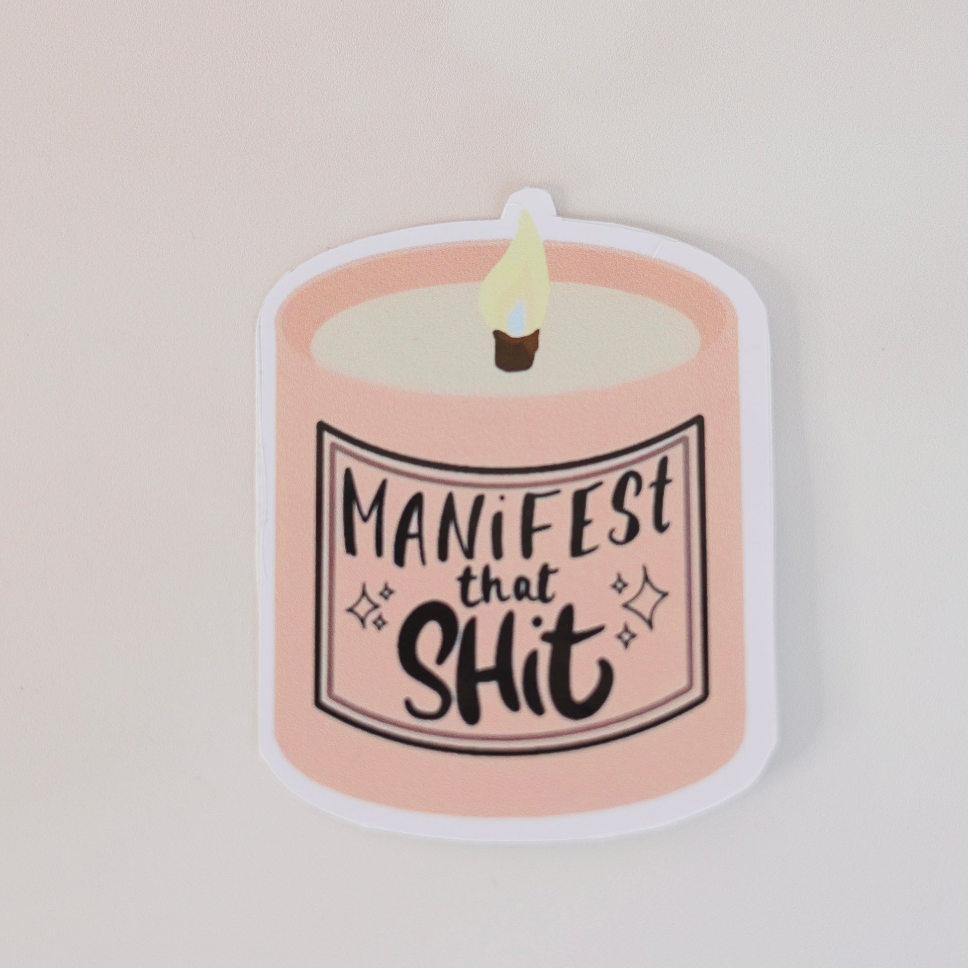 manifest that sh*t preppy aesthetic sticker – pastel pink candle lettering design